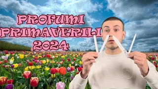 PROFUMI PRIMAVERILI 2024