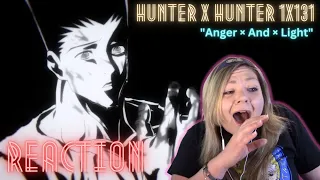 Hunter x Hunter 1x131 "Anger × And × Light" reaction & review