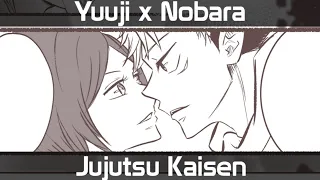 Yuuji x Nobara - Jealous [Jujutsu Kaisen]