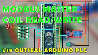 #19 Modbus Master Coil Read/Write  | Outseal Arduino PLC