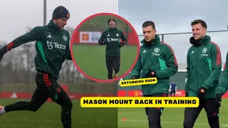 Mason Mount Back In Training With Manchester United First Team