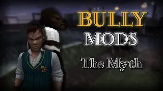 Bully Mods - The Myth Custom Mission