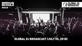 Global DJ Broadcast: Markus Schulz 2 Hour Mix (July 05, 2018)