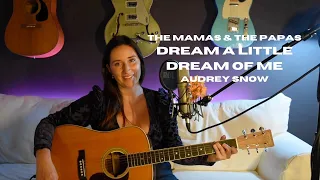 Dream a Little Dream of Me (The Mamas & The Papas Cover)