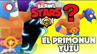 EL PRİMO'NUN YÜZÜ!! (EL PRİMO'S FACE) - Brawl Stars