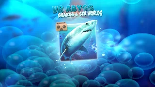 VR Abyss: Sharks & Sea Worlds for Google Cardboard