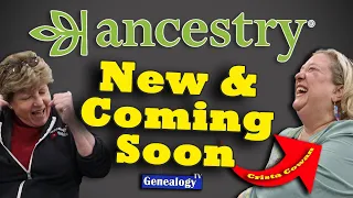 Ancestry's New  & Future Updates with Crista Cowan