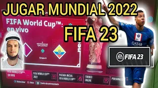 Como JUGAR MUNDIAL QATAR 2022 en FIFA 23 - TODOS LOS MODOS de JUEGO ✅