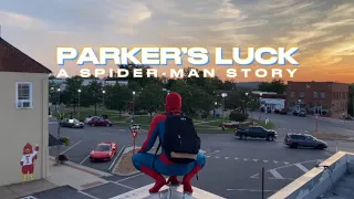 Parker's Luck - A Spider-Man Story (Short Fan Film) | VERSION 2.1