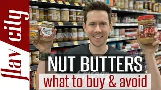 The Best Peanut & Nut Butter To Buy At The Store - And What To Avoid!