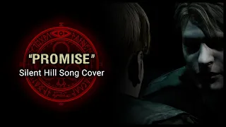 "Promise" - Silent Hill 2 OST (Cover)