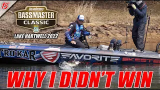 Why I Didn't WIN the BASSMASTER CLASSIC - Lake Hartwell 2022 - UFB S2 E15