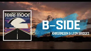Lyric: Khruangbin - B Side