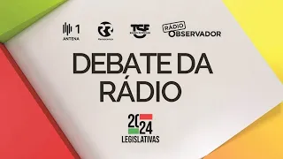 Debate da Rádio. Reveja a discussão entre os candidatos