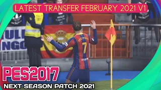 PES 2017 GAMEPLAY | NEXT SEASON PATCH 21 | FC BARCELONA VS REAL MADRID | WINTER TRANSFER FEB 2021