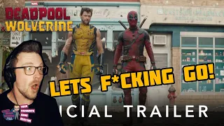 Deadpool & Wolverine | Official Trailer (ADHD Reaction) | LETS F**KING GO, FOR A GEEK & NERD CHAT!