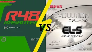andro rasanter R48 versus Tibhar Evolution EL-S | Zwei Top-Beläge im Vergleich