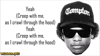 Eazy-E - Creep N Crawl (Lyrics)