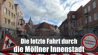 Die letzte Fahrt durch die Innenstadt von Mölln vor den Baumaßnahmen 2023