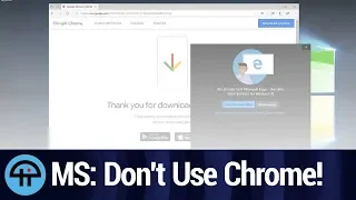 Microsoft Warns Edge Users Not to Download Chrome