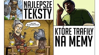 Najlepsze teksty z gier, które trafiły na memy [tvgry.pl]