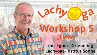 Lachyoga-Workshop 5 - "Liebe"