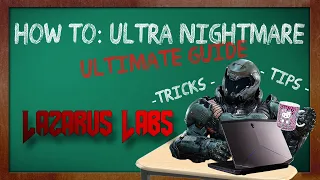 DOOM (2016) Ultra Nightmare Tips - Ultimate Guide - Lazarus Labs
