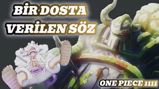 ONE PIECE 1111 - BİR DOSTA VERİLEN SÖZ - BÖLÜM İNCELEMESİ