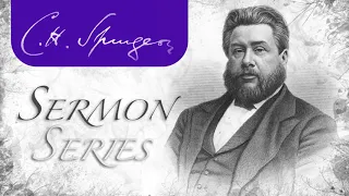 Delight in God (Psalm 37:4) - C.H. Spurgeon Sermon