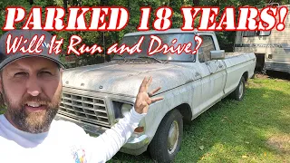 Ford F100 Parked for 18 YEARS! Will it RUN AND DRIVE Home?
