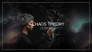 Chaos Theory - Dopamine (Original Mix) [Melodic Techno]