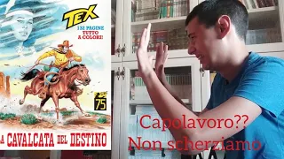 Tex n.755 "La cavalcata del destino" opinione