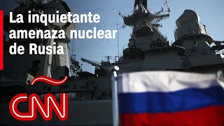 ¿Por qué hay temores de un posible conflicto nuclear entre Rusia y la OTAN?