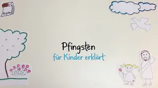 Pfingsten für Kinder erklärt