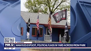 Hammond, Indiana man flies explicit, political flags in yard across from public park