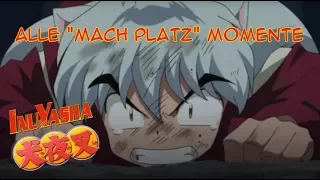 InuYasha - Alle "Mach Platz" Momente! [1000+ Abo Special]