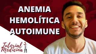 Anemia Hemolítica Autoimune (IgG e IgM)