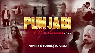 Punjabi Madness Mashup 2022 | | Dj Viju & Vin Fx Studio | Sad Romantic Mashup