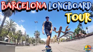 EPIC TOUR OF BARCELONA ON A LONGBOARD | Cruising Around Spain
