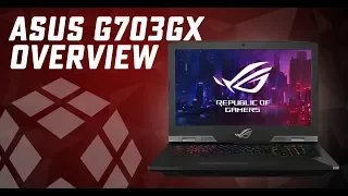 ASUS G703GX Overview Intel i7-9750H RTX 2080
