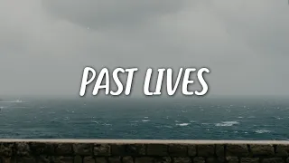 BØRNS - Past Lives (Lyrics)