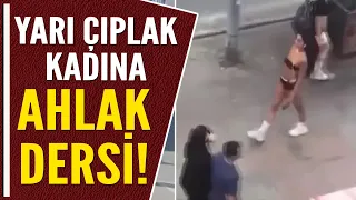 YARI ÇIPLAK KADINA AHLAK DERSİ!