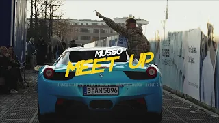 Musso - MEET UP (prod. by Tommy Gun) [Official Video]