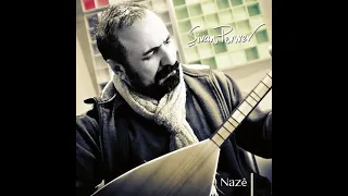 ŞIVAN PERWER (Nazê)