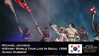 Michael Jackson HIStory World Tour Live In Seoul 1996 [Audio Dubbed] ᴴᴰ