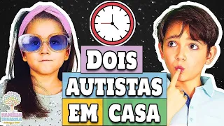 Rotina com FILHO autista e MENINA autista - 2 filhos autistas EM CASA