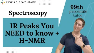 MCAT Crash Course | Spectroscopy: IR Peaks & H-NMR