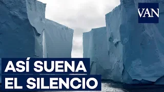 🔊 ENCIENDE EL AUDIO: Así suena el silencio en la Antártida