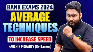 Average Techniques to Increase Speed | Bank Exams 2024 Preparation | Career Definer | Kaushik Sir