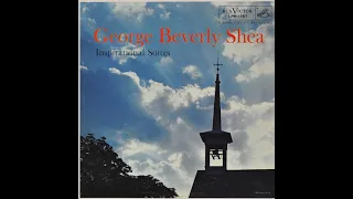 George Beverly Shea Inspirational Songs